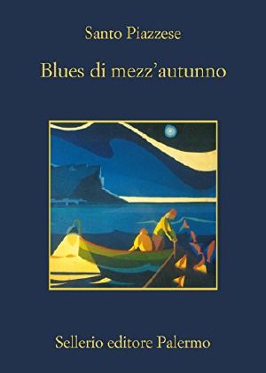 [Lorenzo La Marca 04] • Blues di mezz'autunno